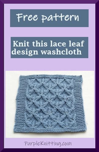 Knitted Washcloth Pattern Easy Leaf Design